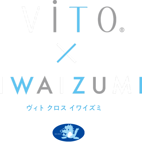 Vito×IWAIZUMI ヴィト クロス イワイズミ